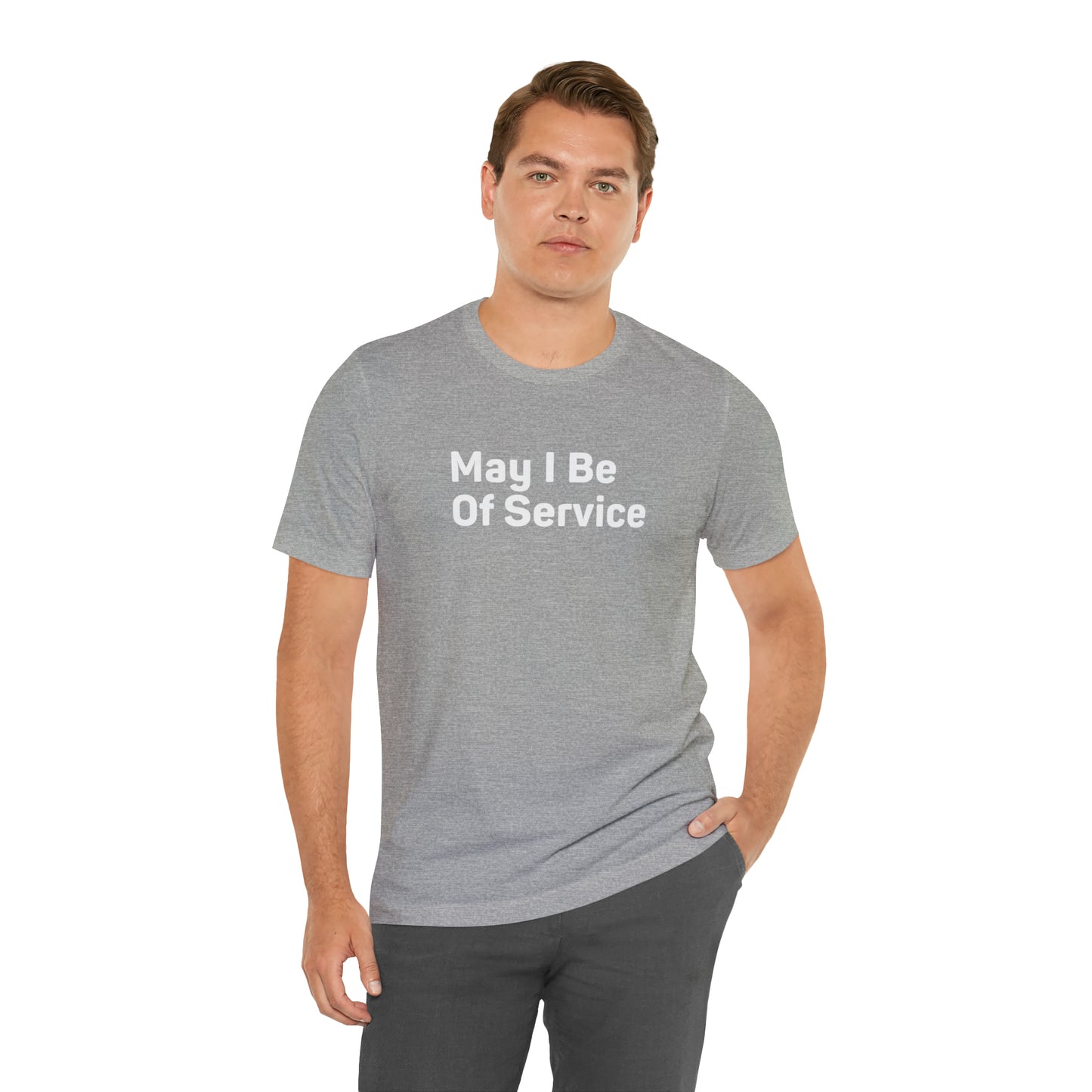 May I Be Of Service