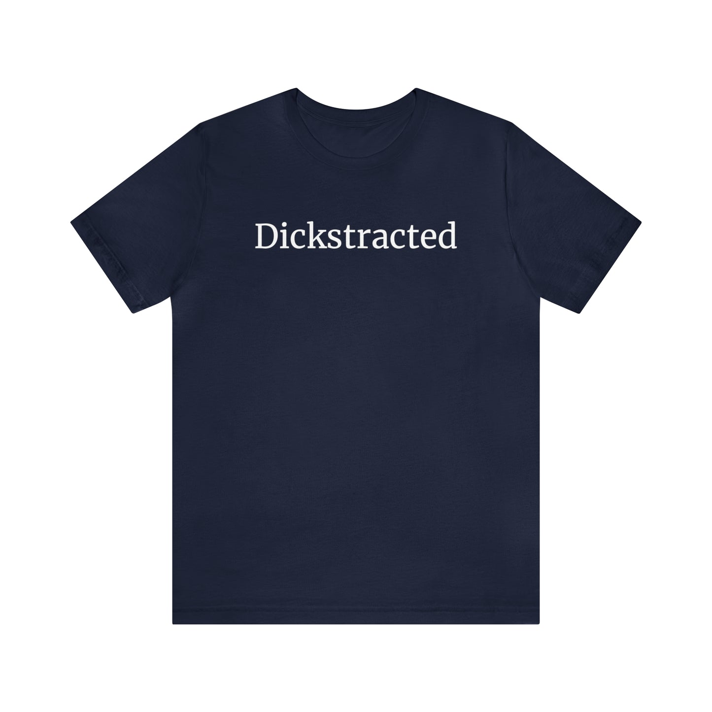 Dickstracted